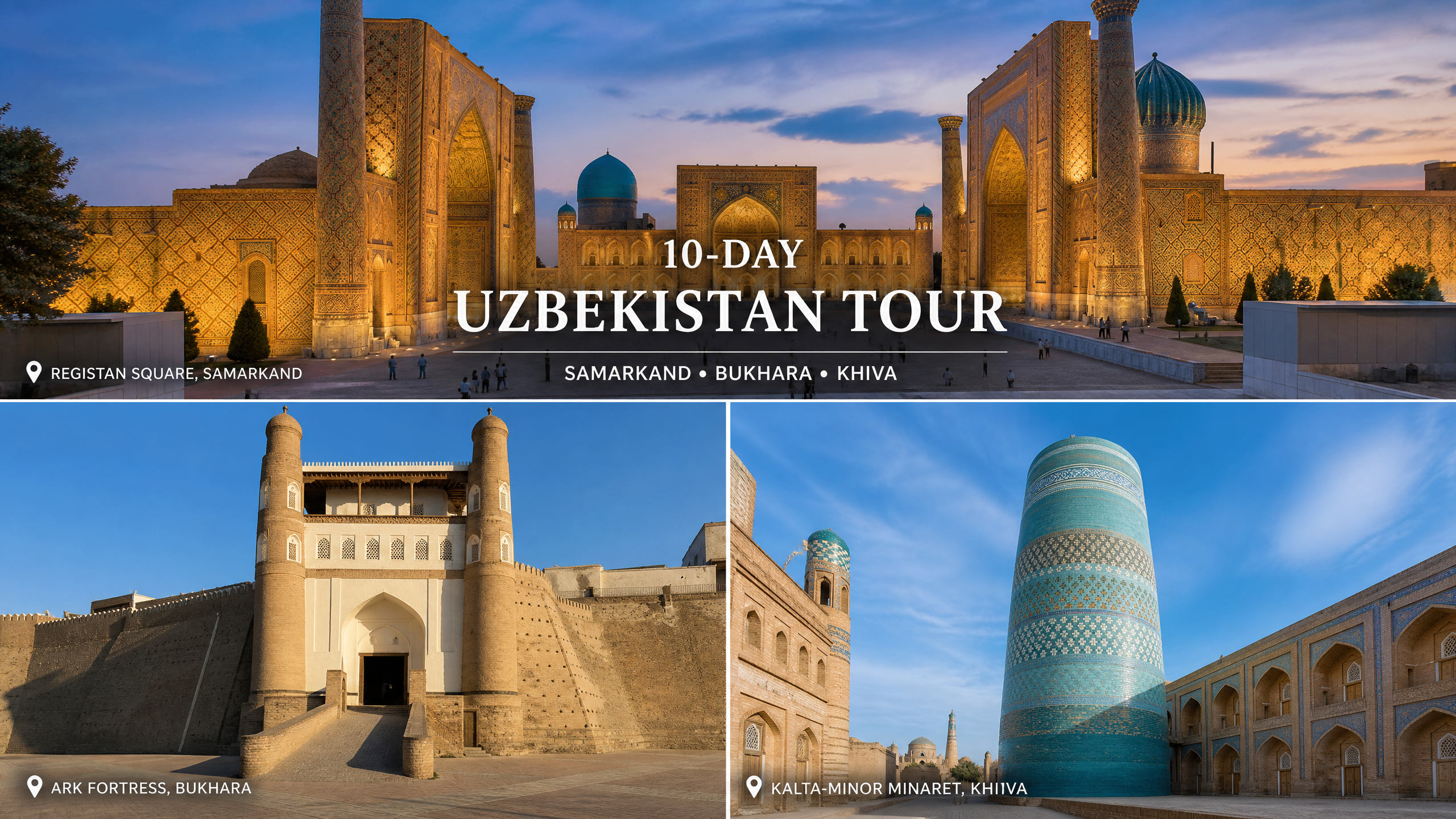 Why 10 days is an excellent itinerary length for Uzbekistan Tours